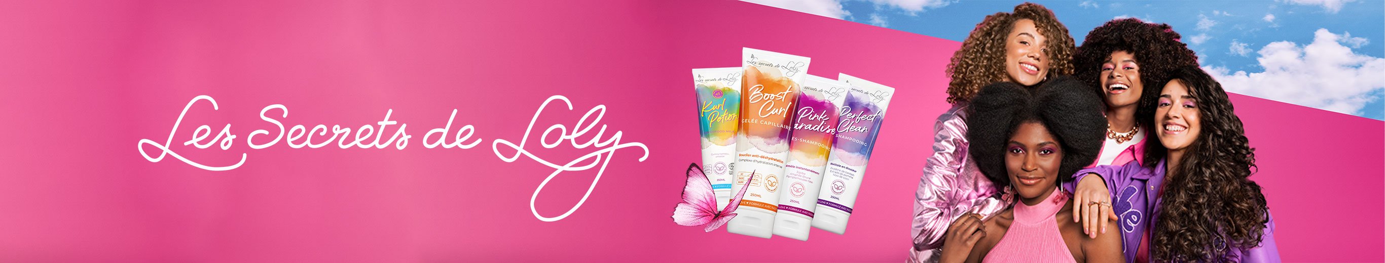 Les Secrets de Loly avec modèles et produits Les Secrets de Loly avec modèles et produits
